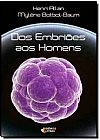 Capa do livro Dos Embriões aos Homens, Henri Atlan