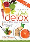 Capa do livro Guia da Boa Saúde: Dieta Detox: Sinta-se Mais Leve e Saudável, Jeanne Margareth