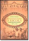 Capa do livro Reinventando a Escola: O Ensino Profissional Feminino na Reforma Fenando de Azevedo de 1927 a 1930, Sônia Camara