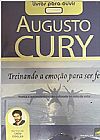 Capa do livro Treinando a emo��o para ser feliz - Audiolivro, Augusto Cury