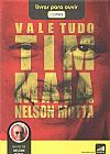 Capa do livro Vale Tudo - Tim Maia DvD AudioLivro, Nelson Motta