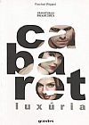 Capa do livro Cabaret Luxúria, Rachel Ripani