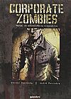 Capa do livro Corporate Zombies: Manual de Sobrevivência Corporativa, Victor Sardinha