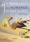 Capa do livro Significado dos Números na Vida do Bebê, O, Tânia Ferraz