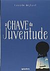 Capa do livro Chave da Juventude, A, Conrado Muylaert