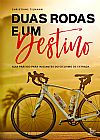 Capa do livro Duas rodas e um destino, Christiane Tilmann