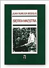 Capa do livro SIERRA MAESTRA, JUAN BOSQUE ALMEIDA