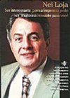 Capa do livro Ser interessante para a imprensa pode ser muito interessante para você, NEI LOJA