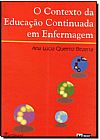 Capa do livro Contexto da Educação Continuada Em Enfermagem O, Ana Lúcia Queiroz Bezerra
