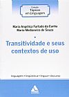 Capa do livro TRANSITIVIDADE E SEUS CONTEXTOS DE USO, MARIA ANGELICA FURTADO DA CUNHA