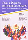 Capa do livro TEXTO E DISCURSO SOB MULTIPLOS OLHARES - VOL 2 - REFERENCIACAO E OUTROS DOM, MARIA HELENICE ARAUJO COSTA