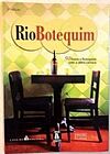 Capa do livro Rio Botequim: 50 Bares E Botequins Com A Alma Carioca, Paulo Thiago De Mello