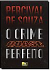 Capa do livro Crime Quase Perfeito, O, Percival de Souza