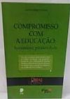 Capa do livro Compromisso com a educação: humanismo, paixão e êxito, Geraldo Magela