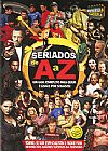 Capa do livro Seriados de A a Z: Um Guia Completo Para Quem É Louco Por Seriados, Fernanda Oz