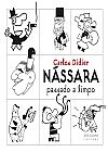 Capa do livro Nássara passado a limpo, Carlos Vasconcelos Didier