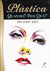 Capa do livro Pl�stica, Rolando Zani