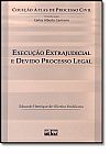 Capa do livro Execução Extrajudicial e Devido Processo Legal, Eduardo Henrique de Oliveira Yoshikawa