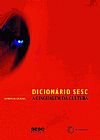 Capa do livro Dicionário Sesc, Newton Cunha