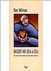 Capa do livro Luzes No Dia A Dia. Os Dozes Passos, Dan Millman