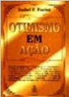 Capa do livro OTIMISMO EM ACAO, FURINI