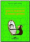 Capa do livro FOI ASSIM QUE O HOMEM DESCOBRIU QUE O MACACO E NOSSO PRIMO, NOUEL-RENIER
