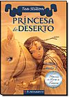 Capa do livro Princesa do Deserto - Livro 3 - Parte 2 - Cole��o Princesas do Reino da Fantasia, Tea Stilton