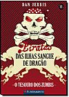 Capa do livro Tesouro dos Zumbis, O - Vol.11 - Cole��o Piratas das Ilhas Sangue de Drag�o, Dan Jerris