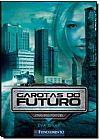Capa do livro Atr�s dos Port�es - Vol.1 - S�rie Garotas do Futuro, Eva Gray
