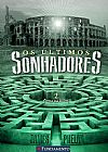 Capa do livro OS Últimos Sonhadores, Fama na Itália, James Phelan