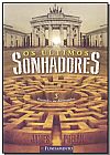 Capa do livro OS �ltimos Sonhadores. Inc�ndio na Alemanha, James Phelan