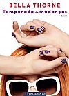 Capa do livro Temporada de Mudanças - Vol.1, Bella Thorne