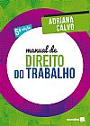 Capa do livro Manual de Direito do Trabalho - 5� Ed. 2020, Adriana Calvo Pimenta