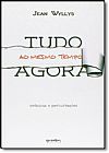 Capa do livro Tudo ao Mesmo Tempo Agora, Jean Wyllys