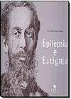 Capa do livro Epilepsia e Estigma, Elza Márcia Targas Yacubian