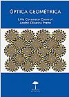 Capa do livro Óptica Geométrica, André Oliveira Preto/Lilia Coronato Courrol