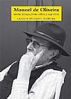 Capa do livro Manoel de Oliveira: Novas Perspectivas Sobre a Sua Obra, Carolin Overhoff Ferreira