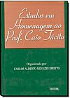 Capa do livro Estudos Em Homenagem ao Professor Caio Tacito, Carlos Alberto Menezes Direito