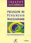 Capa do livro Psicanálise Do Pensamento Neoconservador, Eduardo Mascarenhas