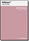 Capa do livro São Paulo: O Guia Que Mostra o Que os Outros Só Contam, Vários Autores