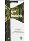 Capa do livro Auto Imunidade - Manual Para O Laboratorio Clinico, Somensi Carlos Cesar