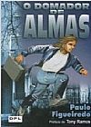 Capa do livro O Domador de Almas, PAULO A. FIGUEIREDO