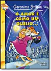 Capa do livro Amor é Como um Queijo!, O Nº 8, Geronimo Stilton