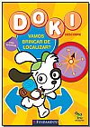 Capa do livro Doki. Vamos Brincar do Localizar?, Varios