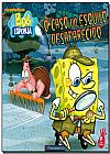 Capa do livro Bob Esponja: o Caso daa Esquilinha Desaparecida, David Lewman