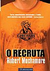 Capa do livro Recruta, O - Vol.1 - Série Cherub, Robert Muchamore