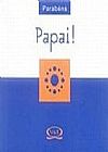 Capa do livro Parab�ns papai, 