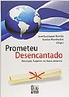 Capa do livro Prometeu Desencantado, José Eustáquio Romão