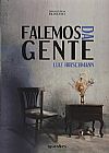 Capa do livro Falemos da Gente, Luiz Hirschmann