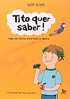 Capa do livro Tito Quer Saber!: Uma Deliciosa Aventura Ol�mpica, Lucia Seixas